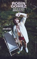 Robin Gomez dans Viens on se rentre dedans mais fort !