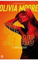 Olivia Moore dans Oui, je sais