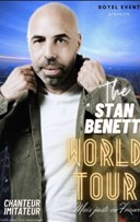The Stan Benett world Tour .. Mais juste en France !