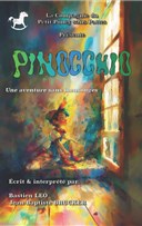 Pinocchio, une aventure sans mensonge