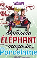 Une m�moire d'�l�phant (dans un magasin de porcelaine)