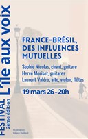France-Br�sil, des influences mutuelles Festival L'�le aux voix