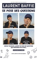 Laurent Baffie se pose des questions