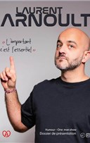 Laurent Arnoult dans L'important c'est l'essentiel