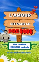 L'amour est dans le presque
