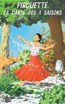 Pirouette, la danse des 4 saisons