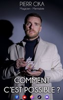Pierr Cika dans Comment c'est possible ?