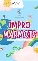 Impro'Marmots