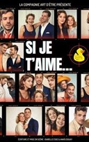 Si je t'aime, fais gaffe !