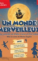 Un monde merveilleux