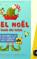 Quel Nol  l'cole des lutins