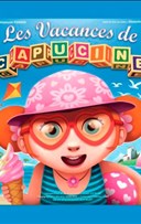 Les vacances de Capucine