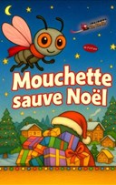 Mouchette sauve Nol