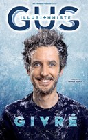 Gus Illusionniste dans Givr�