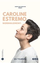 Caroline Estremo dans Normalement