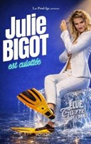 Julie Bigot est culott�e