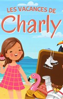 Les vacances de Charly