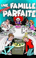 Une famille presque parfaite