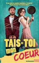 Tais toi mon coeur