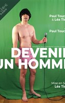Paul Toucang dans Devenir un homme