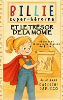 Billie Super Hrone 2 et le trsor de la momie
