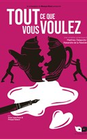 Tout ce que vous voulez