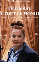 J'irai le dire  tout le monde