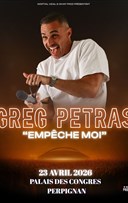 Greg Petras dans Empche moi