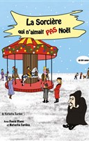 La sorcire qui n'aimait pas Nol