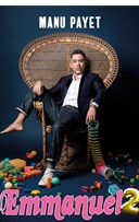 Manu Payet dans Emmanuel 2