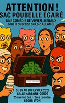 Attention ! Sac poubelle gar !