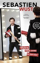 S�bastien Wust dans Ma�tre, vous avez la parole