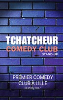 Tchatcheur Comedy Club