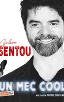 Guillaume Sentou dans Un mec cool