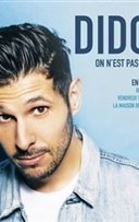 Didou dans On n'est pas bien l ?