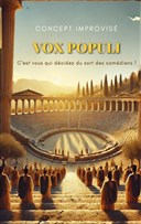 Vox Populi | Concept d'impro