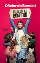 Olivier De Benoist dans Le droit au Bonheur
