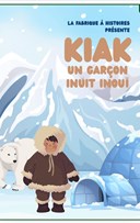 Kiak, un garcon inuit inoui