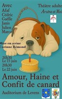 Amour, haine et confit de canard