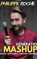 Philippe Roche dans Gnration mashup