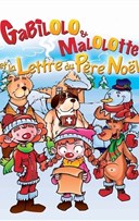 Gabilolo, Malolotte et la lettre du Pre-Nol