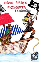 Dame Pirate Mosquita