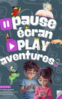 Pause cran Play aventures
