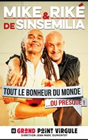 Mike & Rik� dans Tout le bonheur du monde... ou presque