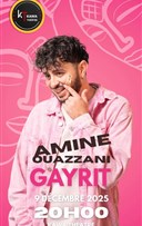 Amine Ouazzani dans Gayrit