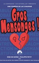 Gros mensonges !