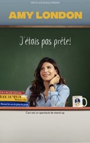 Amy London dans J'tais pas prte !