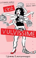 Stphanie Agrain dans C'est Vulvissime