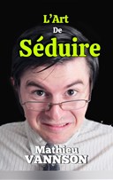 Mathieu Vannson dans L'Art de s�duire