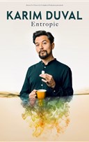 Karim Duval dans Entropie